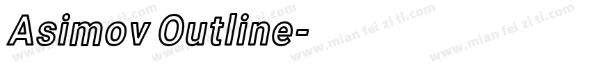 Asimov Outline字体转换